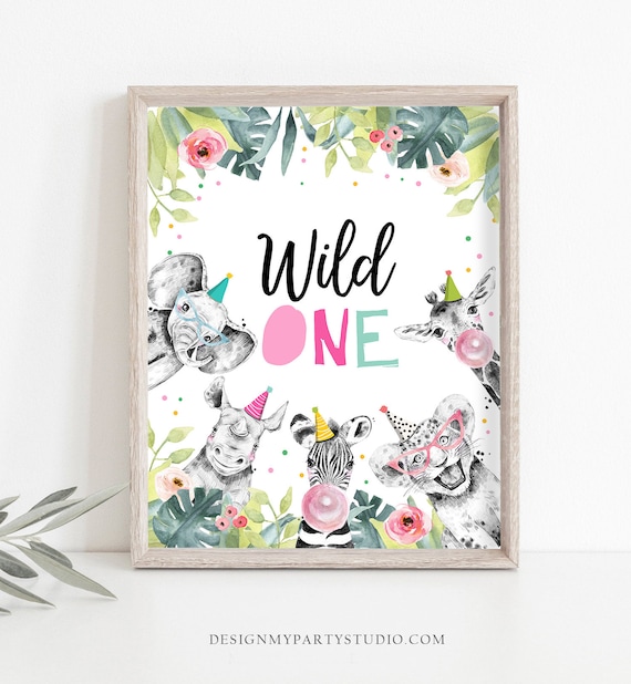 Wild One Birthday Sign Party One Wild Year First Birthday 1st Safari Animals Party Animals Zoo Girl Pink Decor Download Printable 0322 Il_570xn