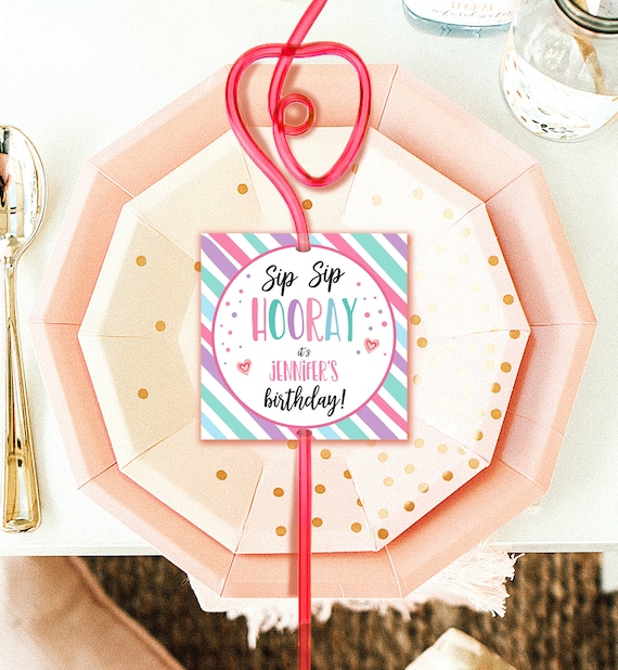 Editable Crazy Straw Tags Birthday Tags Sip Sip Hooray Its Your Birthday Favors Personalized Straw Tag Pink Purple Digital PRINTABLE Il_570xn
