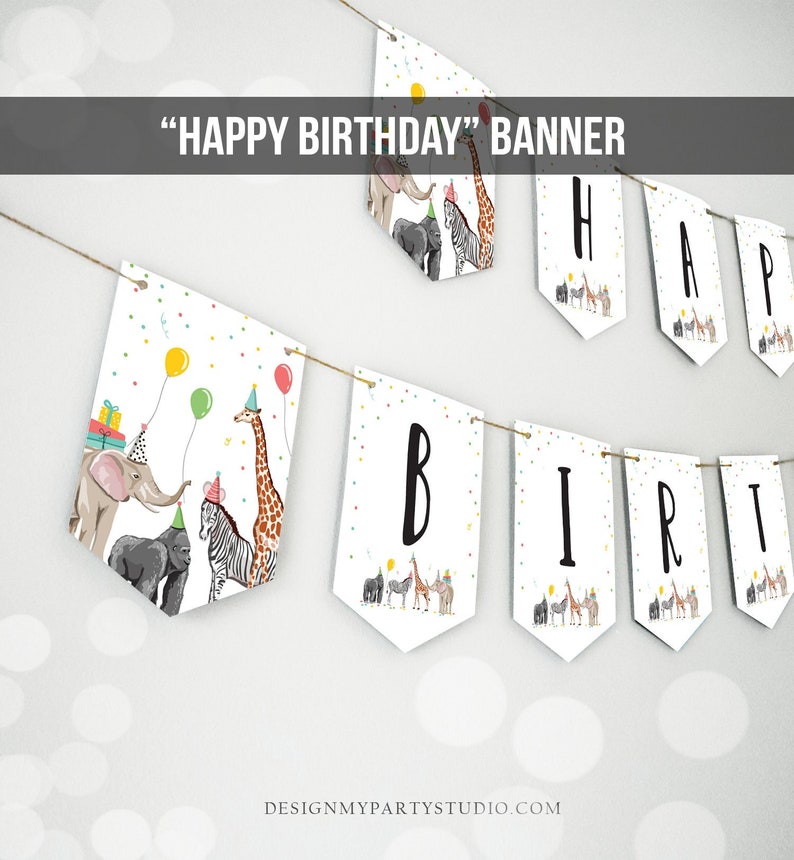 May include: A white banner with the words "Happy Birthday" in black letters. The banner is decorated with colorful confetti and animals wearing party hats. The animals include an elephant, giraffe, zebra, gorilla, and a few others.