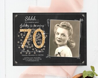 Editable ANY AGE Surprise Birthday Invitation Adult 70th Party Rustic Chalk Black Gold Glitter Photo Download Printable Corjl Template 0103