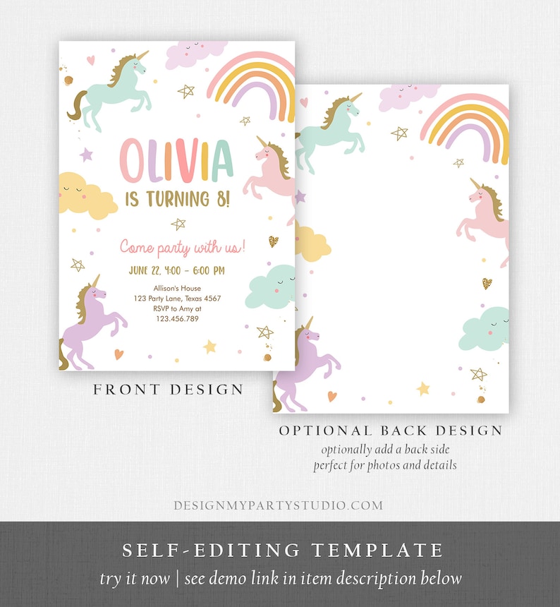 May include: Printable invitation for a unicorn-themed birthday party. The invitation features a rainbow, clouds, stars, and unicorns. The text on the invitation reads "Olivia is turning 8! Come party with us! June 22, 4:00-6:00 PM Allison's House 123 Party Lane, Texas 4567 RSVP to Amy at 123.456.789"