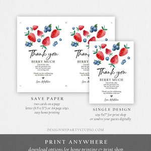 May include: Thank you card with a watercolour illustration of strawberries and blueberries. The card says "Thank you Berry Much" and includes the text "I loved the cake and the presents too, but my favourite part was seeing you!"  The card also includes the text "Save Paper" and "Single Design".