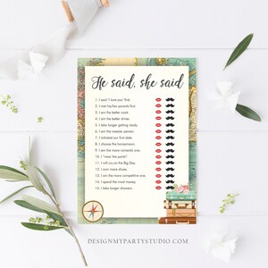 May include: A printable "He said, she said" game for a wedding shower or bridal party. The game features a list of 15 questions about the couple, with red lips and mustaches to mark who does what more often.