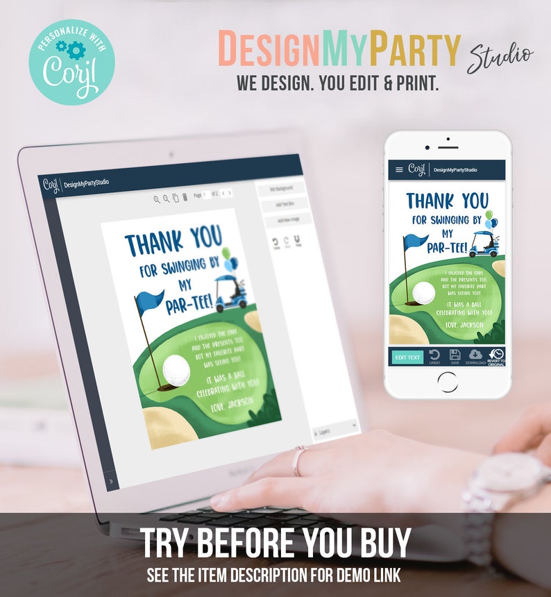 May include: A digital invitation design with a golf theme. The design features a golf course illustration with a golf ball, flag, and golf cart. The text reads "Thank You for Swinging by My Par-Tee!" displayed on a laptop and a smartphone.