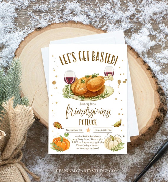 Editable Friendsgiving Invitation Rustic Turkey Lets Get Basted Thanksgiving Invitation Potluck Personalized Printable Template Corjl 0361 Il_570xn