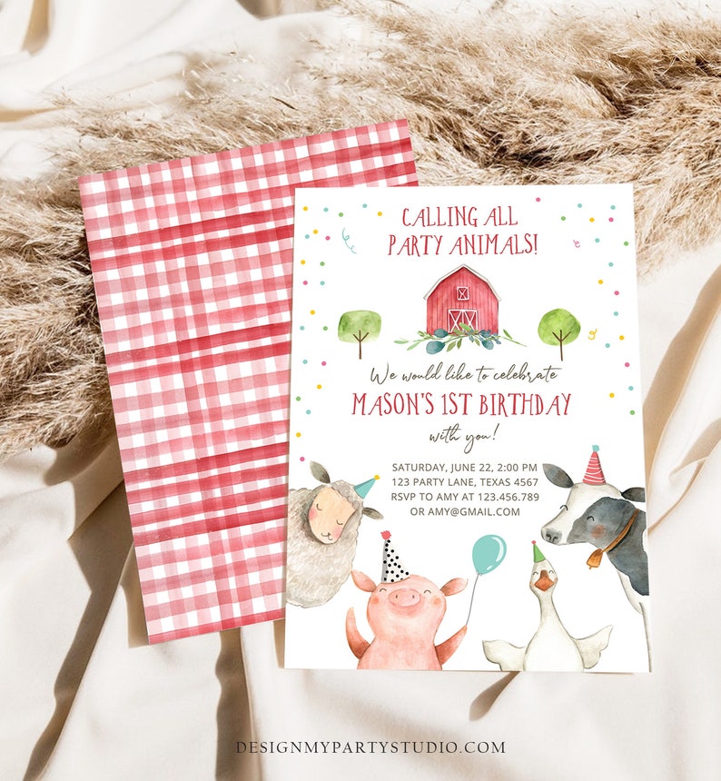 May include: A red and white gingham background with a white invitation card. The invitation card has a red barn with a white X on the side, green trees, and a blue sky. The text on the card reads "Calling all party animals! We would like to celebrate Mason's 1st Birthday with you! Saturday, June 22, 2:00 PM 123 Party Lane, Texas 4567 RSVP to Amy at 123.456.789 or Amy@gmail.com DesignMyPartyStudio.com". There are also illustrations of a pig, sheep, goose, and cow wearing party hats.