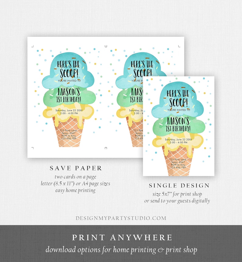 May include: Printable invitation for a 1st birthday party with an ice cream cone theme. The invitation features a watercolor illustration of a three-scoop ice cream cone with sprinkles and the text "Here's the Scoop! You're invited to Mason's 1st Birthday!"  The invitation also includes the date and time of the party, the address, and RSVP information.