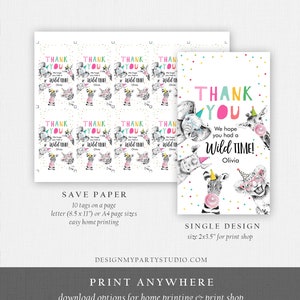 May include: Printable thank you tags featuring a zebra, elephant, and giraffe with colourful confetti. The text reads "Thank You We hope you had a Wild Time! Olivia".