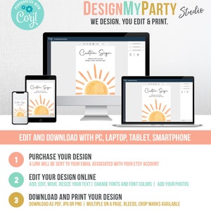 May include: A digital mockup of a customizable sign with a watercolor sun design. The sign is shown on a computer screen, tablet, and smartphone. The text on the sign reads "Custom Sign". The text below the image reads "Edit and Download with PC, Laptop, Tablet, Smartphone".