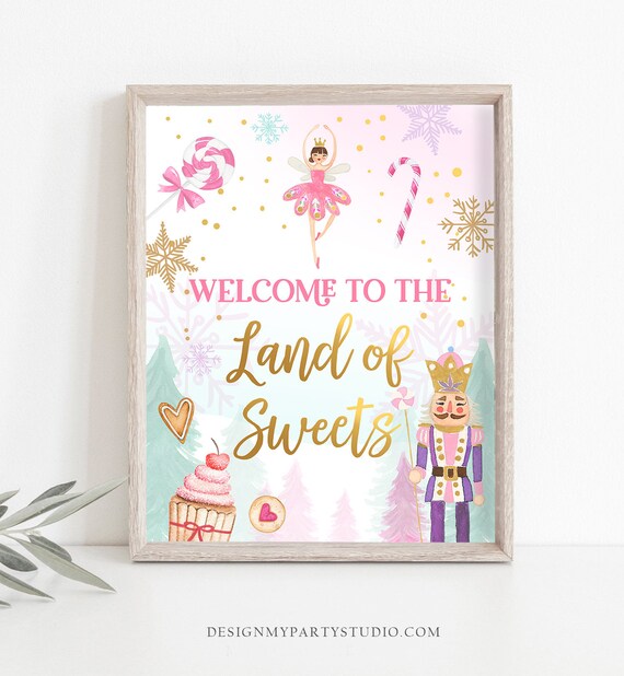 Nutcracker Birthday Sign Welcome To The Land of Sweets Party Sign Girl Sugar Plum Fairy Pink Dessert Table Decor Download Printable 0352 Il_570xn