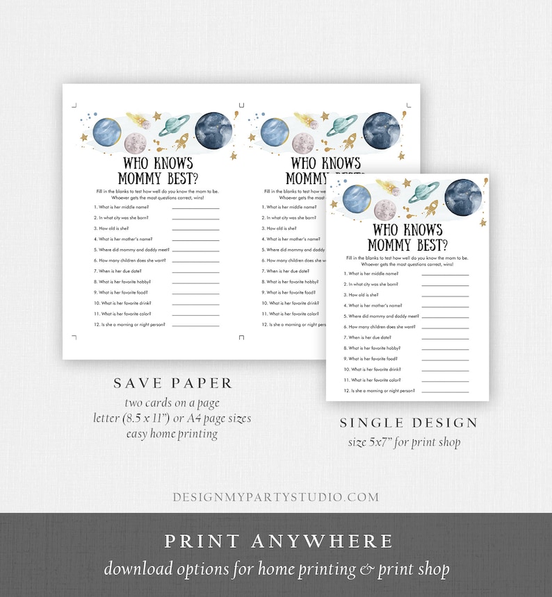 May include: A printable game card with a blue, green, and gold space theme. The card has the text "Who Knows Mommy Best?" and includes a list of questions to test how well someone knows the mother-to-be.