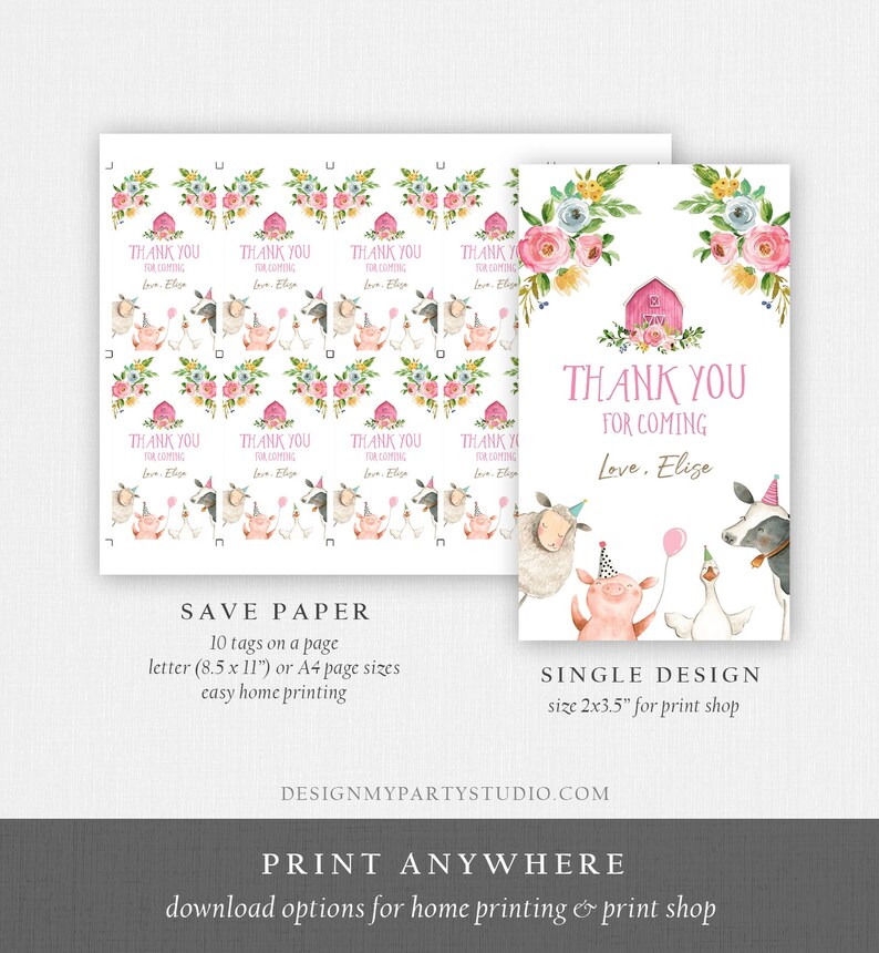 May include: Printable thank you tags featuring a pink barn, flowers, a pig, a sheep, a goose, and a cow. The text reads "Thank You for Coming Love. Elise". The tags are designed for easy home printing and come in a single design size of 2x3.5 inches for print shops.