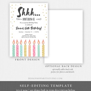 May include: A printable birthday party invitation with a gold glitter background and the text "Shhh... Don't Blow It! It's a surprise Birthday Party to celebrate Emma's 60th Birthday!"  The invitation also includes a row of colourful candles.