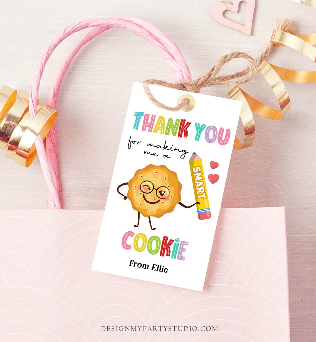 Editable Teacher Appreciation Tags Teacher Tag Thank You Making Me One ...