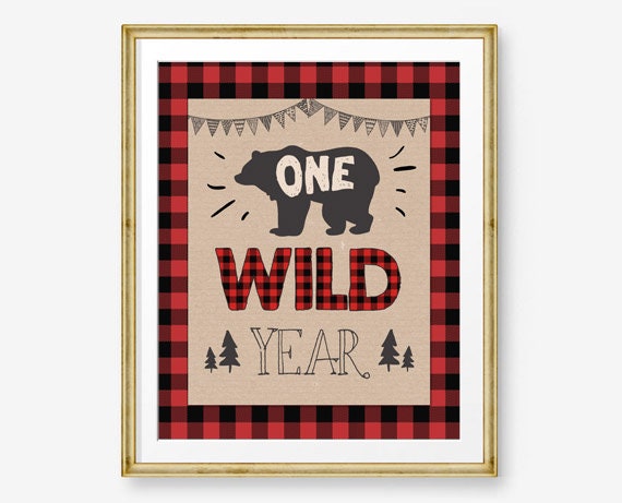One Wild Year Table sign Outdoor Wild One Photo prop Lumberjack party signs Decor Buffalo Plaid First Birthday Sign Bear PRINTABLE 0026 Il_570xn