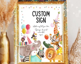 Editable Custom Sign Party Animals Sign Wild One Animals Decor Zoo Safari Animals Table Sign Decoration 8x10 Instant Download PRINTABLE 0482