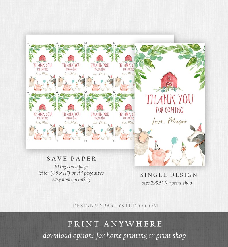 May include: Printable thank you tags featuring a watercolor illustration of farm animals, including a pig, sheep, cow, and goose. The tags are decorated with green leaves and a red barn. The text on the tags reads "Thank You for Coming" and "Love, Mason".