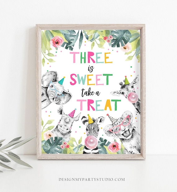 Three is Sweet take a Treat Birthday Sign Party Animals Decor Safari Wild and Three Animals Girl Table Sign Zoo Party Jungle PRINTABLE 0322 Il_570xn