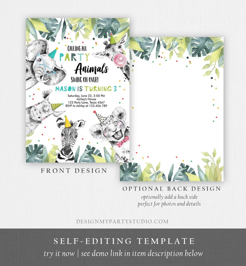 May include: A printable invitation for a child's birthday party. The invitation features a jungle theme with animals like a zebra, giraffe, elephant, and lion. The text on the invitation reads "Calling all Party Animals Swing on Over! Mason is turning 3..."