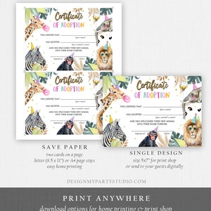 May include: Printable certificate of adoption with a jungle animal theme. The certificate features a giraffe, zebra, monkey, and lion wearing party hats. The text reads "Certificate of Adoption" and "This certifies that (your name) has adopted (your animal's name) and has welcomed their new animal into their home forever."