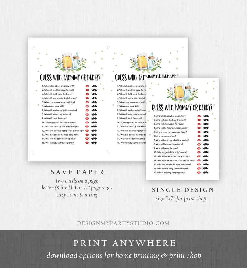 May include: Two printable game cards for a baby shower. The cards are white with green and gold accents. The cards have the text "Guess Who, Mommy or Daddy?" and a list of 15 questions about the parents-to-be. The cards are designed to be printed on letter or A4 size paper.