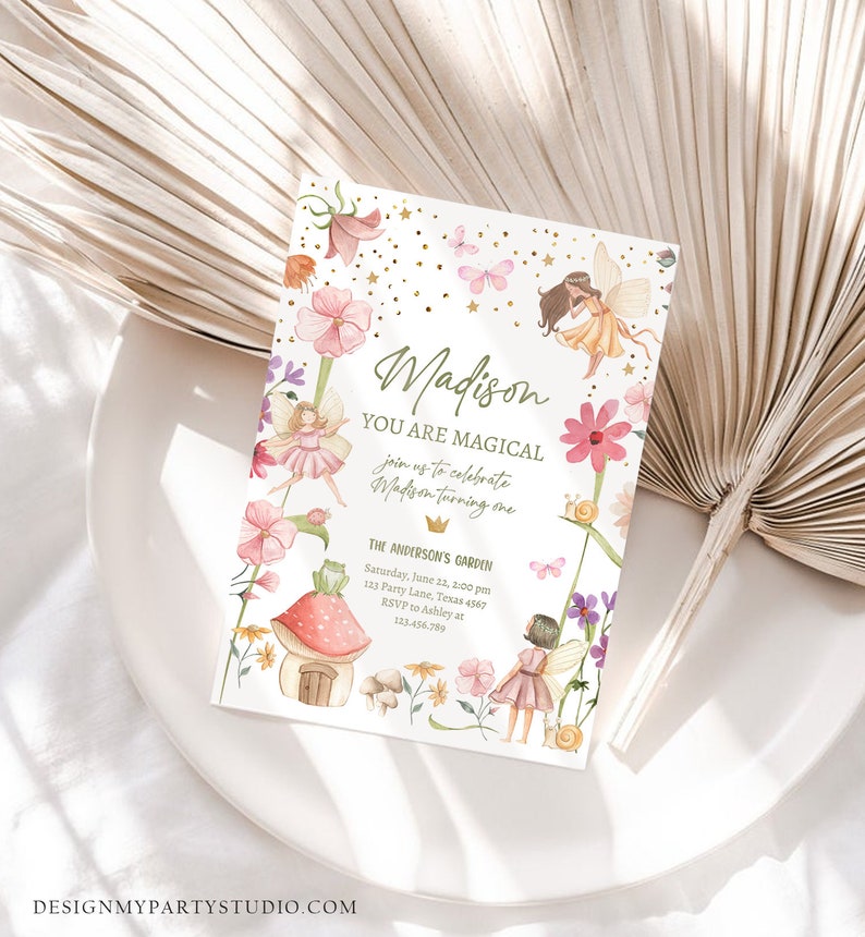May include: A whimsical fairy-themed birthday party invitation with a pink and green color scheme. The invitation features a fairy with wings, a mushroom house, and the text "Madison You Are Magical join us to celebrate Madison turning one The Anderson's Garden Saturday, June 22, 2:00 pm 123 Party Lane, Texas 4567 RSVP to Ashley at 123.456.789"