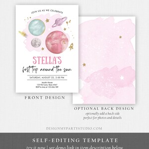May include: A printable invitation for a first birthday party with a space theme. The invitation features a pink watercolor background with gold stars and planets. The text reads "Stella's first trip around the sun" with the date and time of the party. The front design is shown on the left side of the image, and the optional back design is shown on the right side.