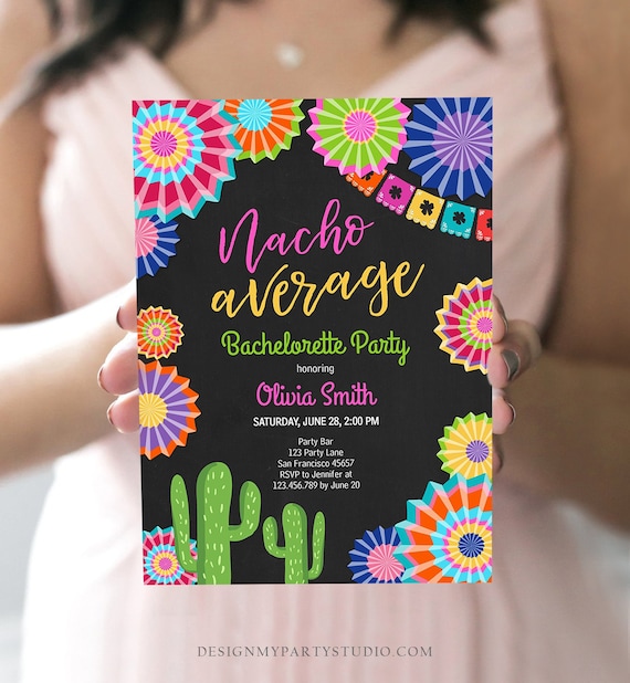 Editable Fiesta Nacho Average Bachelorette Party Invitation Cactus Mexican Bridal Shower Digital Download Corjl Template Printable 0045 Il_570xn