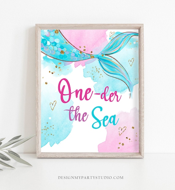 One-der the Sea First Birthday Sign Mermaid Oneder the Sea Table Decor  Party Under The Sea Pink Blue Instant Download PRINTABLE 0403