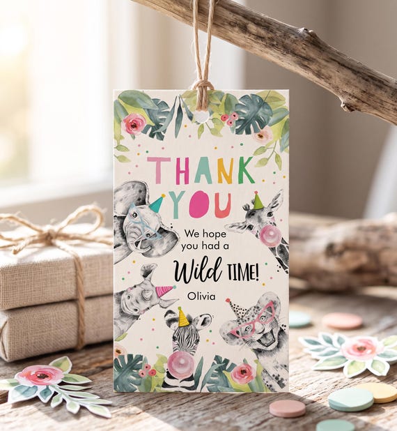 Editable Party Animals Favor Tag Wild One Animals Thank You Tags Safari Zoo Girl Birthday Wild Time Gift Tag Digital Template Printable 0322