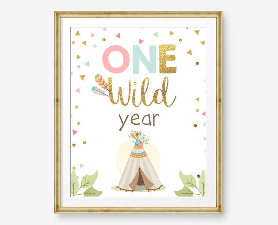 One Wild Year Birthday Sign Table Decor Girl Birthday Wild One Pink Gold Feathers Boho Tribal Table Sign Party PRINTABLE 0092 Il_570xn