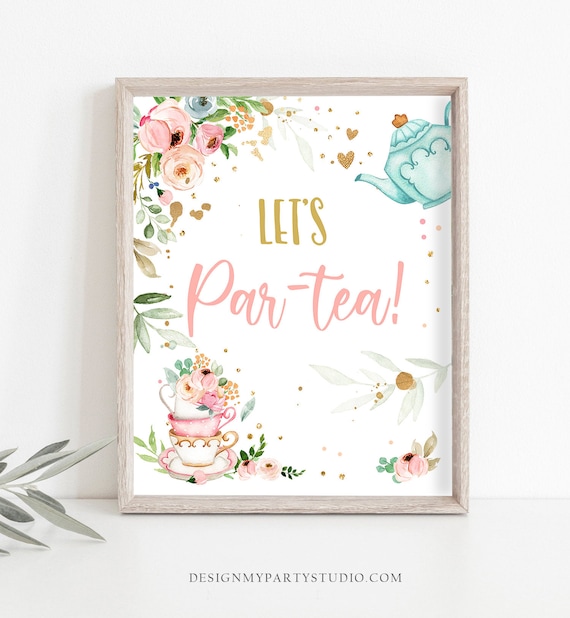 Par-Tea Party Sign Tea Birthday Sign Pink Gold Floral Tea Birthday Decor Par-tea Tea for Two Table Sign Girl Treats Download PRINTABLE 0349 Il_570xn