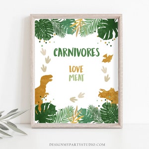 Carnivores Dinosaur Birthday Sign Food Table Decor Dinosaur Birthday Dino Party Boy Green Gold Dino T-Rex Table Sign Printable 0146