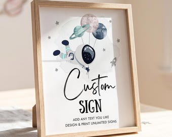 Editable Custom Sign Space Astronaut Birthday Party Outer Space Planets Galaxy Baby Showery Decor Boy Digital Template Printable 0366