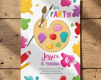 May include: A birthday invitation card featuring a tan paint palette with colorful paint blobs, two paintbrushes, and paint tubes. The text reads Let's PARTY! Jessica IS TURNING 6, Saturday, December 12, 2:00 PM, 123 Party Lane, Texas 4567, RSVP to Ashley at 123.456.789.