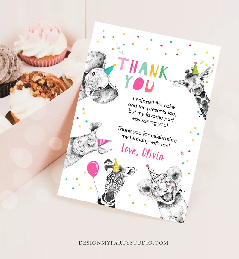 May include: Thank you card with a colorful confetti background and illustrations of animals wearing party hats. The text reads "Thank You" and "I enjoyed the cake and the presents too, but my favorite part was seeing you! Thank you for celebrating my birthday with me! Love, Olivia."