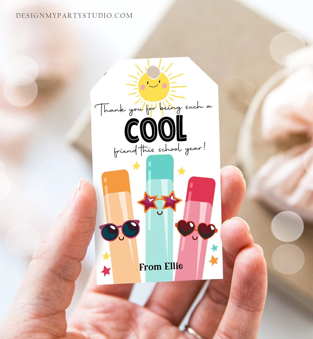 Editable Last Day of School Tag Cool Friend Ice Tag Summer End of ...