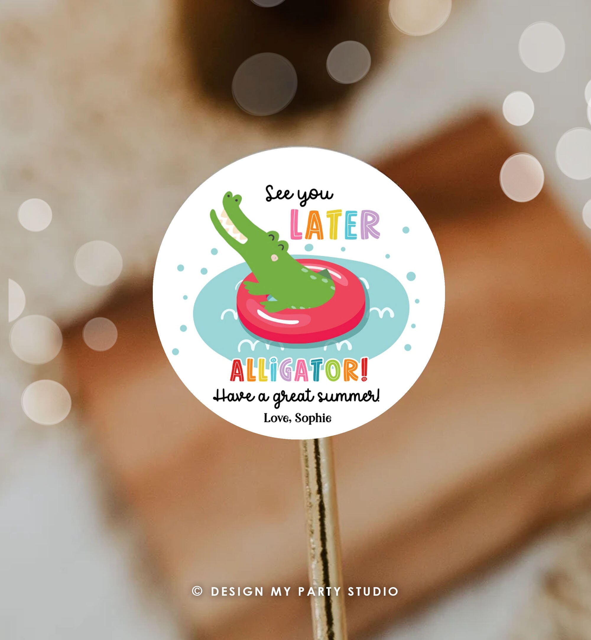 Editable Last Day of School Tag Alligator Teacher End of School Year ...