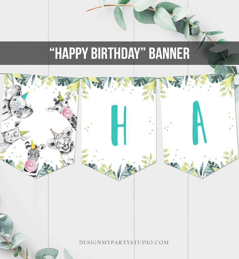 May include: A printable "Happy Birthday" banner with a jungle theme. The banner features a green and white leafy background with a white background for the letters. The letters are teal blue and the banner features a variety of jungle animals including a giraffe, zebra, lion, and elephant.