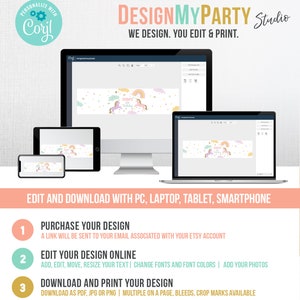 May include: A computer screen displaying a colorful banner with a unicorn and rainbow design. The text on the banner reads "Olivia's 1st Birthday". The screen is surrounded by other devices, including a laptop, tablet, and smartphone. The text "EDIT AND DOWNLOAD WITH PC, LAPTOP, TABLET, SMARTPHONE" is displayed below the devices. The text "PURCHASE YOUR DESIGN", "EDIT YOUR DESIGN ONLINE", and "DOWNLOAD AND PRINT YOUR DESIGN" is displayed in numbered steps below the devices.