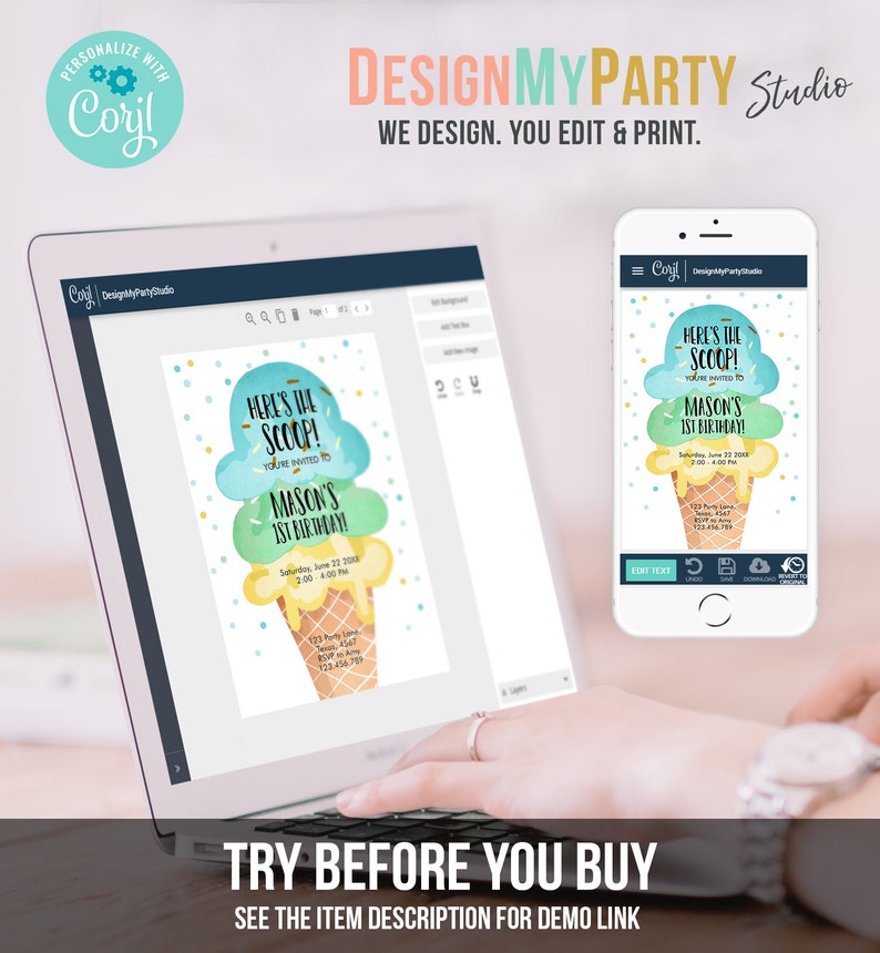 May include: A computer screen displaying a customizable ice cream cone birthday invitation template. The invitation features a cartoon ice cream cone with three scoops of ice cream in blue, green, and yellow. The text on the invitation reads "Here's the scoop! You're invited to Mason's 1st Birthday!" The text also includes the date and time of the party. The invitation is being edited on a website called DesignMyParty Studio.