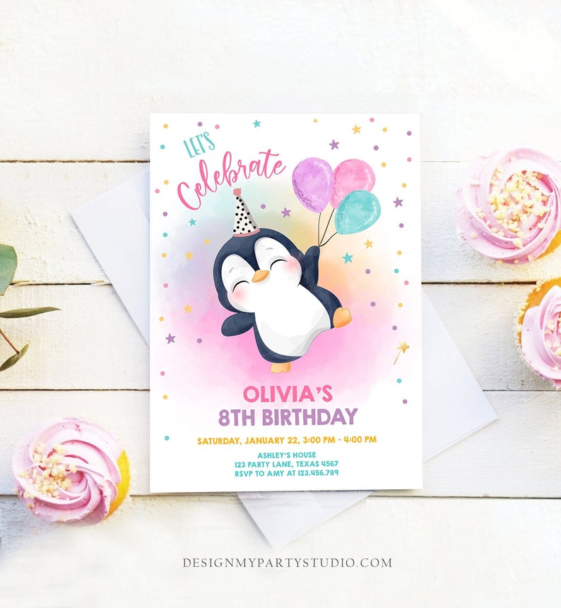 May include: A pink and blue birthday invitation with a cartoon penguin wearing a party hat and holding balloons. The text reads "Let's Celebrate Olivia's 8th Birthday" and includes the date, time, and location of the party.