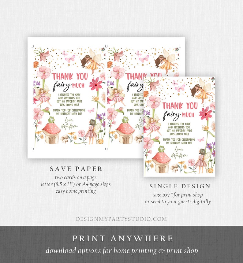 May include: Thank you cards featuring a fairy with pink wings and flowers. The text reads "Thank you fairy much" and includes a personalized message. The cards are designed for easy home printing or can be printed at a print shop.
