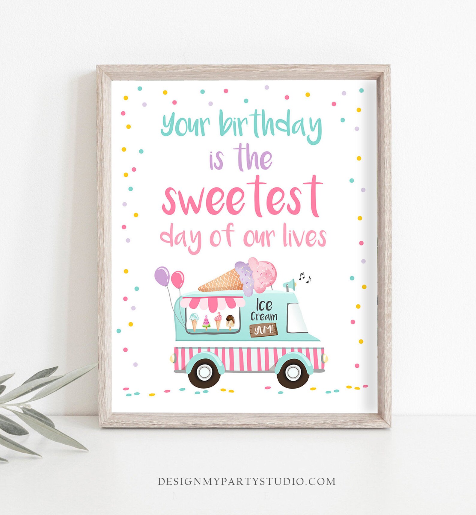 Your Birthday is the Sweetest Day of Our Lives Sign Ice Cream Etsy