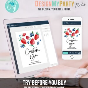May include: A laptop screen displaying a design template for a custom sign with strawberries and blueberries. The text on the sign says "Custom Sign" and "Add any text you like. Design & print unlimited signs". The screen is on a desk with a hand hovering over the keyboard. A smartphone is in the background displaying the same design template.