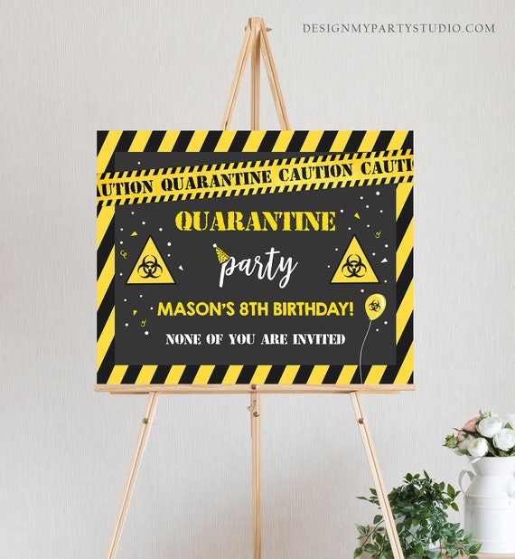 Editable Quarantine Birthday Sign Welcome Quarantine Party Poster Virtual Party Banner None of You Zoom Template PRINTABLE Corjl 0334 Il_570xn