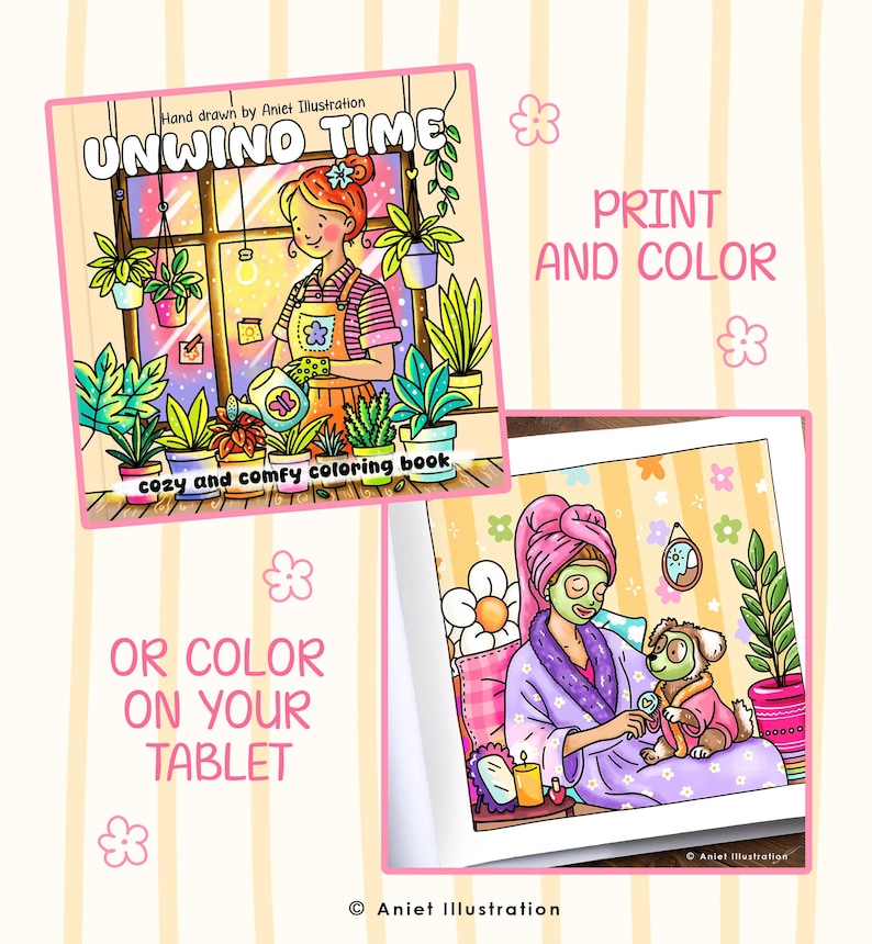 May include: A digital illustration of a coloring book titled "Unwind Time" with a woman watering plants. The text "Print and Color" and "Or Color on Your Tablet" are also visible. The illustration has a cozy and comfy theme.