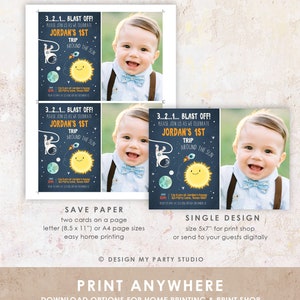 May include: Two printable invitation cards for a 1st birthday party with a space theme. The cards feature a photo of a young boy, a rocket, planets, and a sun with a smiling face. The text on the cards reads "3...2...1... BLAST OFF! Please join us as we celebrate Jordan's 1st Trip Around the Sun".
