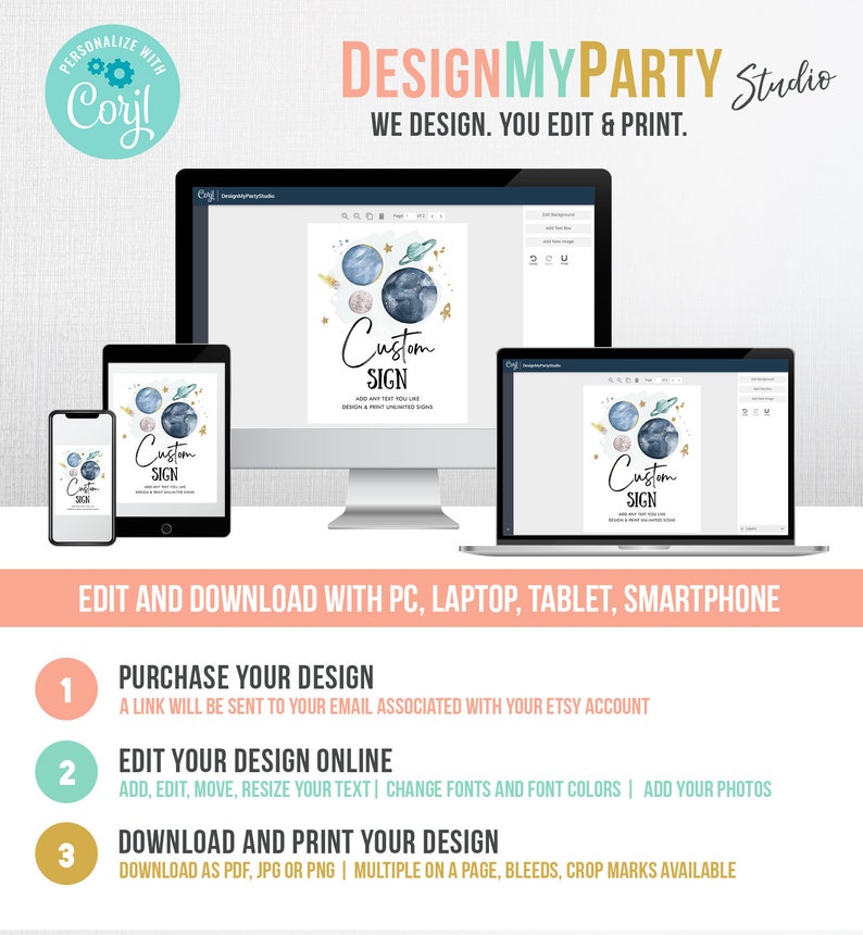 May include: A digital mockup of a printable custom sign with a space theme. The sign features a watercolor illustration of planets, stars, and a rocket ship. The text on the sign reads "Custom Sign". The sign is displayed on a computer screen, along with instructions for purchasing, editing, and downloading the design.