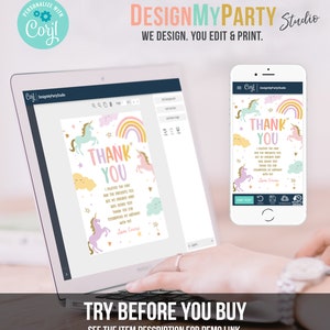 May include: A digital mockup of a thank you card with a unicorn theme. The card has a rainbow, clouds, and stars. The text on the card says "Thank You" and "I enjoyed the cake and the presents too! But my favorite part was seeing you celebrating my birthday with me! Love, Emma".